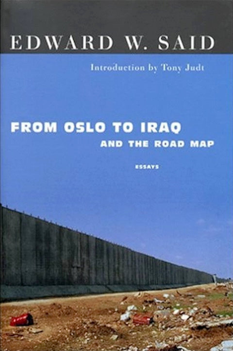 From Oslo to Iraq and the Road Map