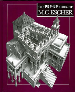 The Pop-up Book of M. C. Escher