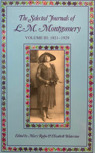 The Selected Journals of L.M. Montgomery