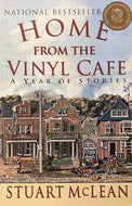 Home From The Vinyl Cafe