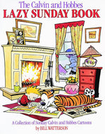 Calvin and Hobbes The Lazy Sunday Book