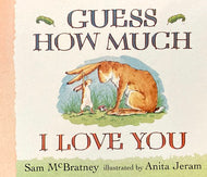 Guess How Much I Love You