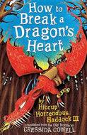 How to Break a Dragon's Heart