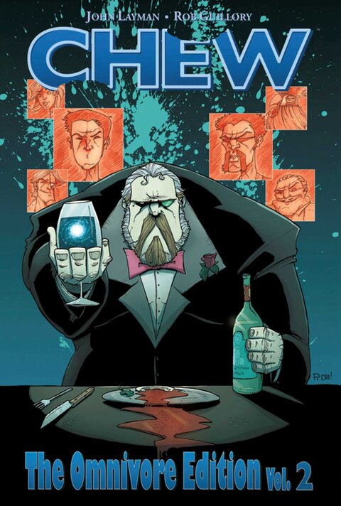 Chew: Omnivore Edition Volume 2
