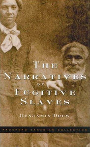 The Narratives of Fugitive Slaves