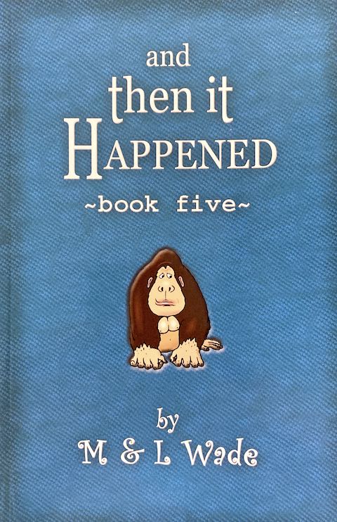 And Then It Happened Book 5