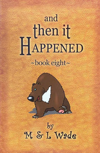 And Then It Happened Book 8