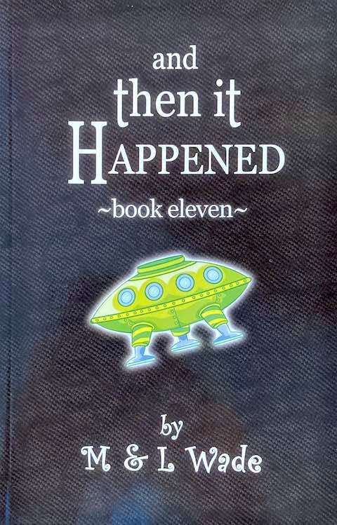 And Then It Happened Book 11