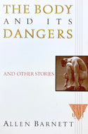 The Body and Its Dangers
