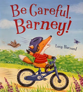 Be Careful, Barney!