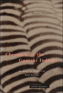 Chronicle of the Guayaki Indians