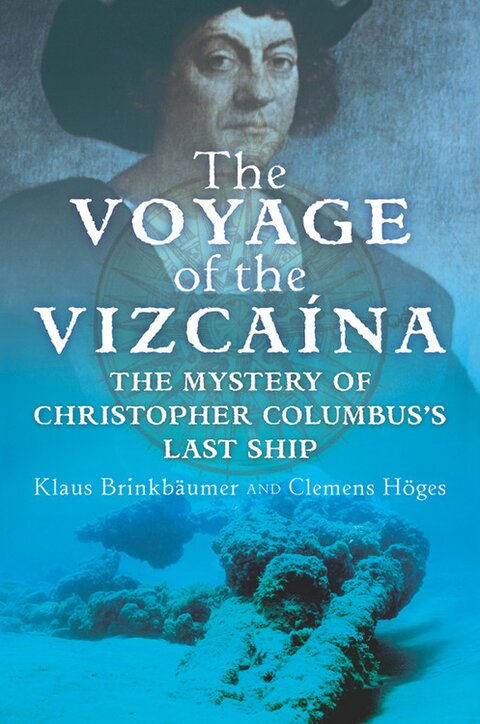 The Voyage of the Vizcaina