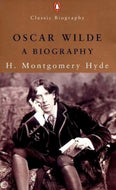 Oscar Wilde: A Biography