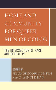 Home and Community For Queer Men of Color