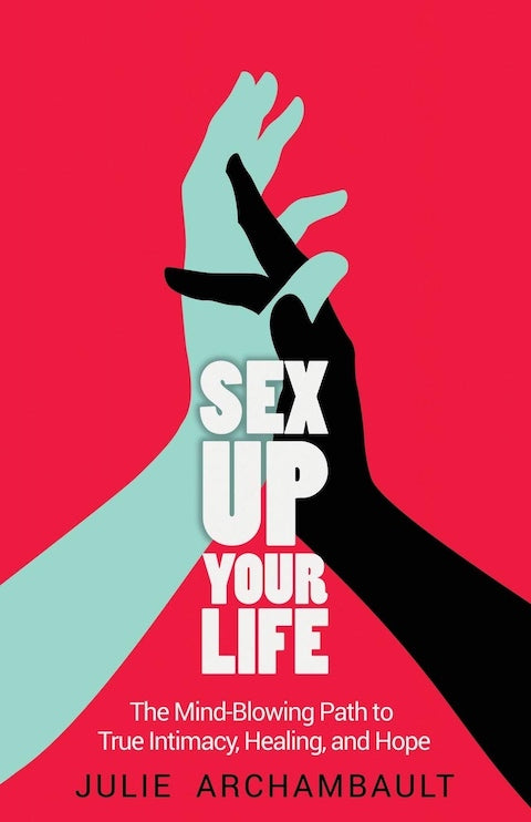 Sex Up Your Life