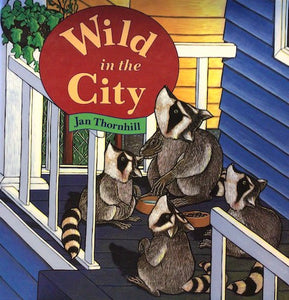 Wild In The City