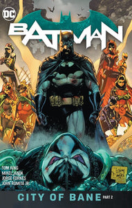 Batman Vol. 13: The City of Bane Part 2