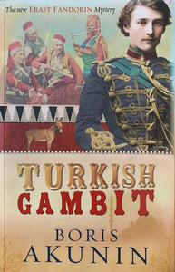 The Turkish Gambit