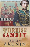 The Turkish Gambit