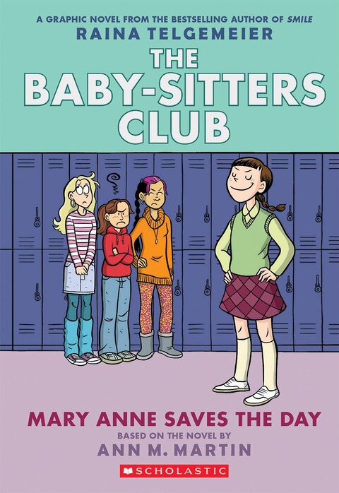 Mary Anne Saves the Day: A Graphic Novel