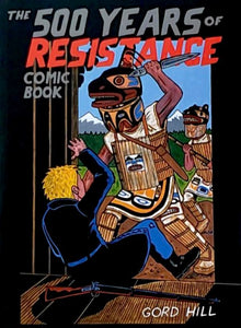 The 500 Years of Resistance Comic Book