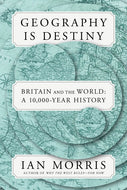 Geography Is Destiny