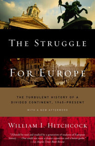 The Struggle for Europe