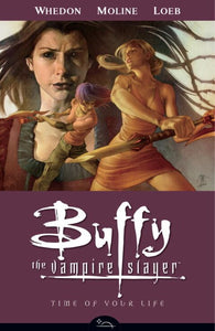 Buffy the Vampire Slayer: Time of Your Life