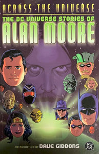 Across the Universe - The DC Universe Stories of Alan Moore