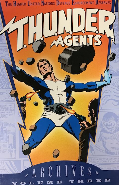 T.H.U.N.D.E.R. Agents Archives Vol. 3