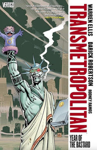 Transmetropolitan Vol. 3: Year of the Bastard