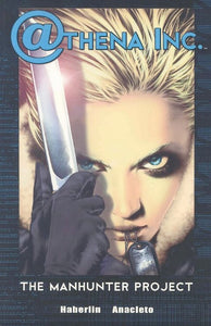 Athena Inc. Volume 1: Manhunter Project