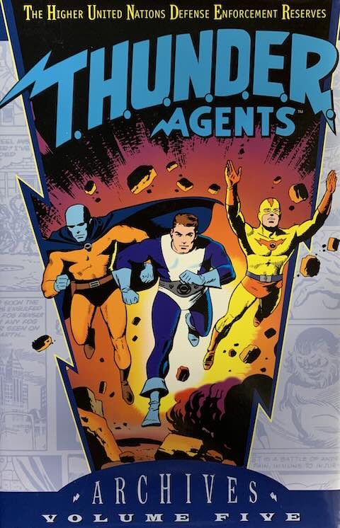 T.H.U.N.D.E.R. Agents Archives VOL 05