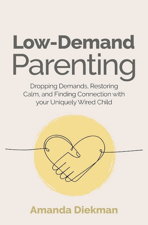 Low-Demand Parenting