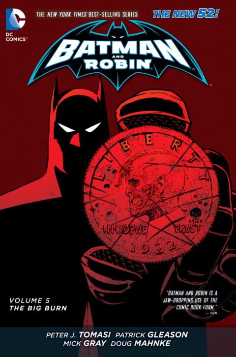 Batman and Robin Vol. 5: The Big Burn