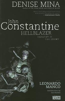 John Constantine Hellblazer: Empathy is the Enemy