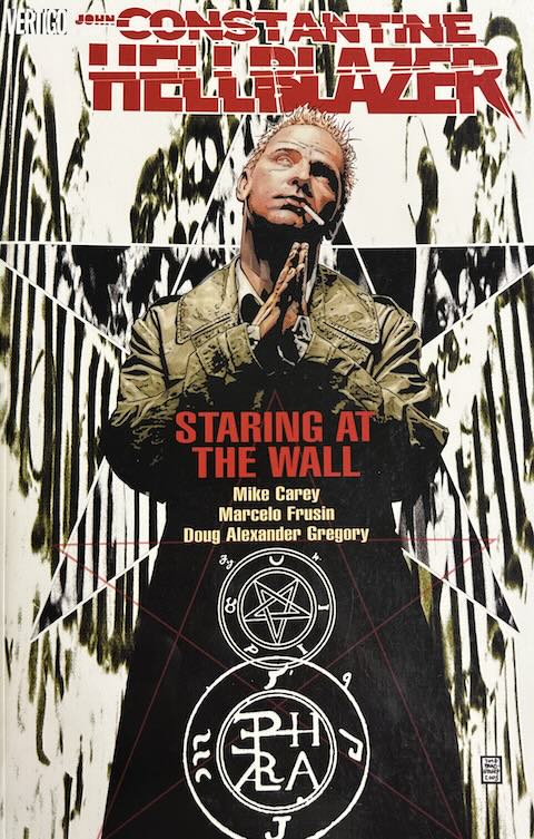 Hellblazer: Staring at the Wall