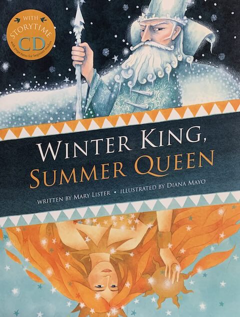 Winter King, Summer Queen