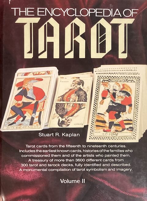 The Encyclopedia of Tarot, vol. 2