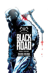 Black Road Volume 1: The Holy North