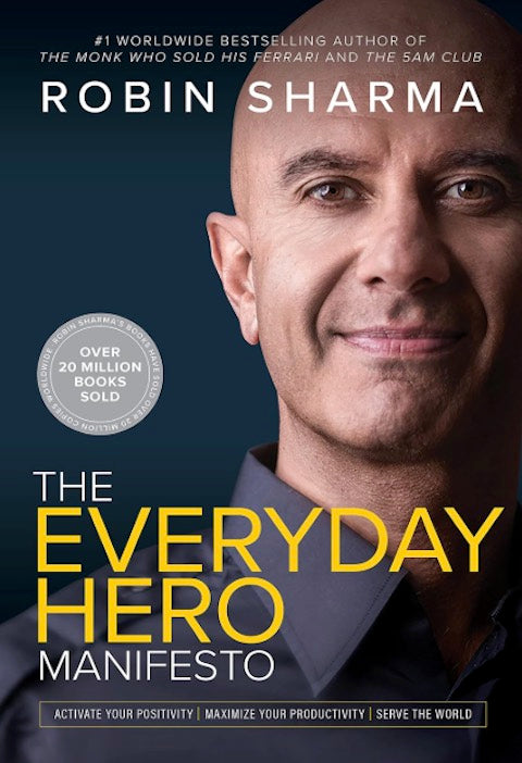 The Everyday Hero Manifesto