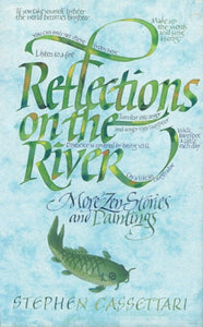 Reflections on the River