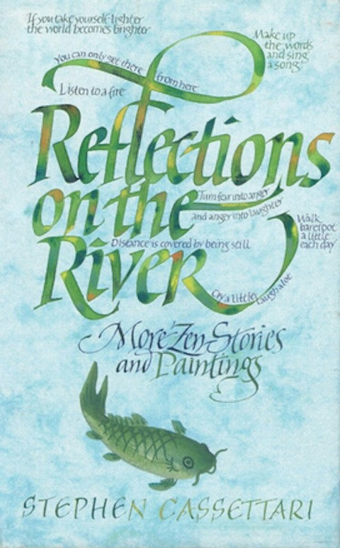 Reflections on the River