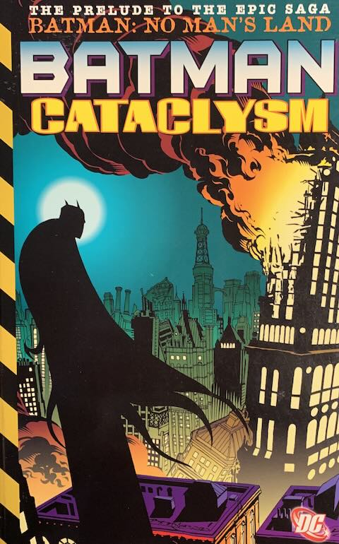 Batman: Cataclysm