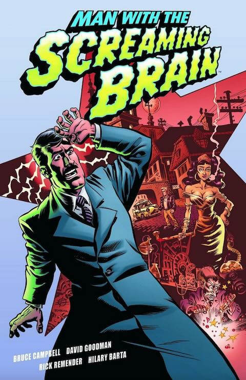 Man with the Screaming Brain