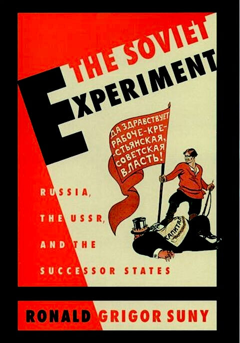 The Soviet Experiment