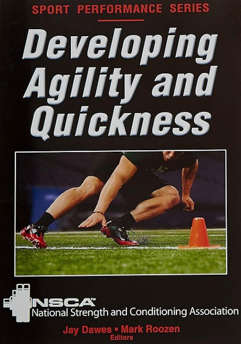 Developing Agility and Quickness