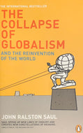 Collapse Of Globalism And The Reinvention Of The World