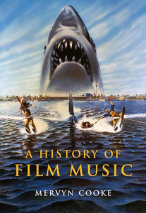 A History of Film Music