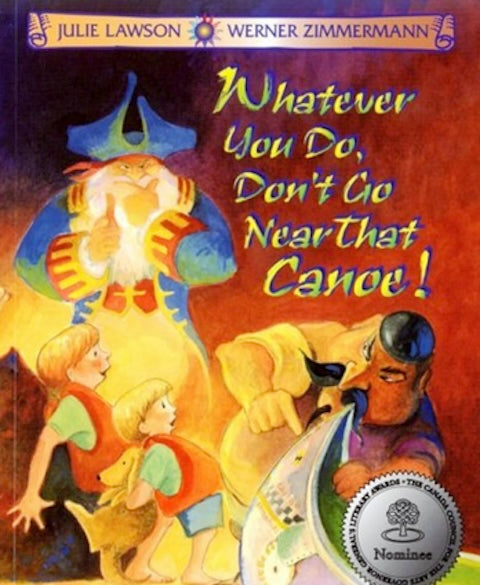 Whatever You Do, Don't Go Near That Canoe!